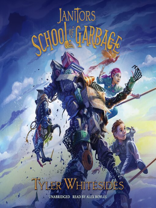 Title details for Janitors School of Garbage by Tyler Whitesides - Available